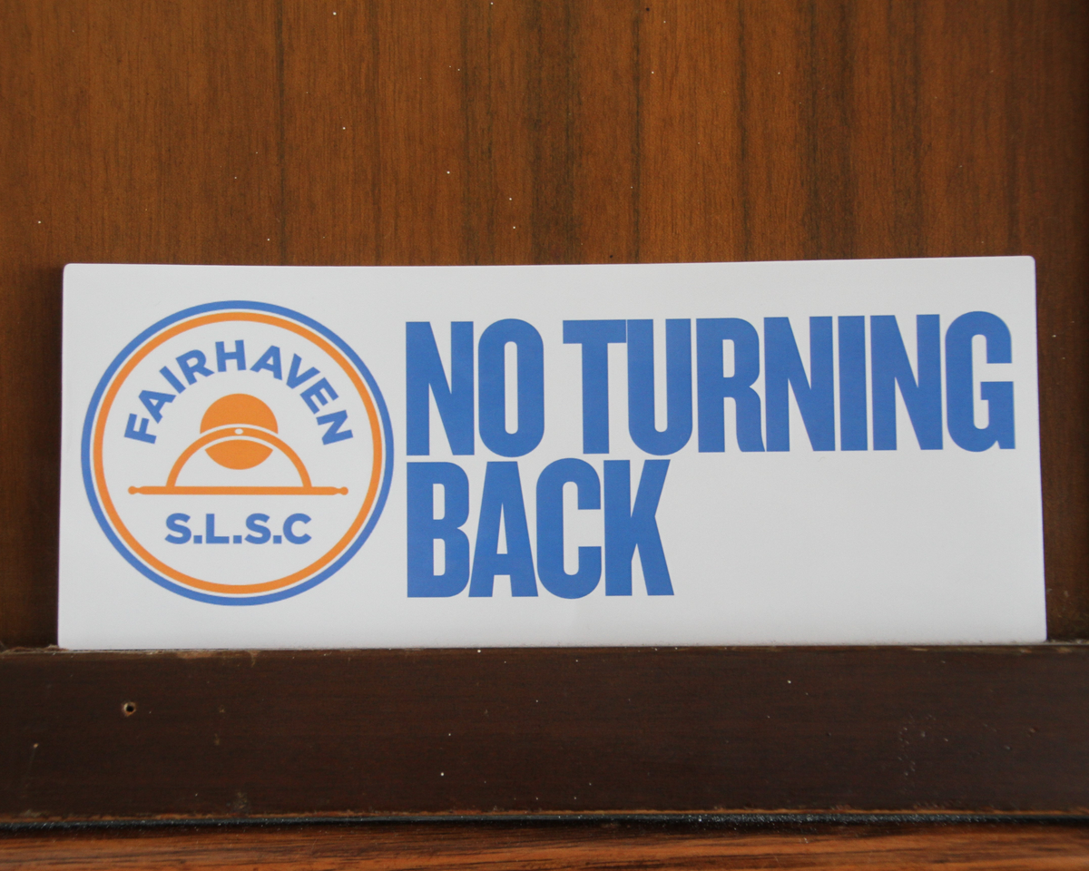 Car Sticker - No Turning Back – Fairhaven SLSC
